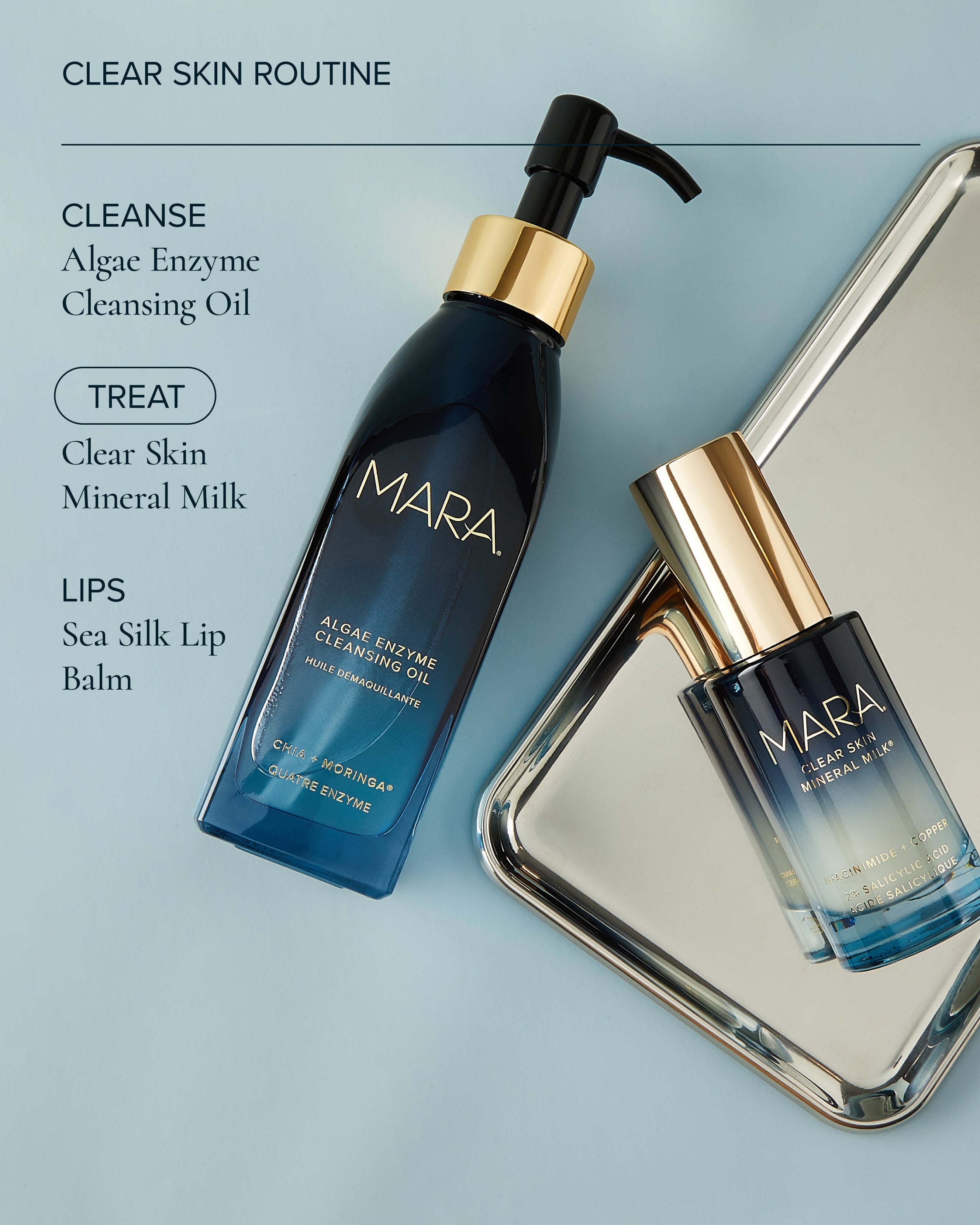 Routine for MARA Clear Skin Mineral Milk